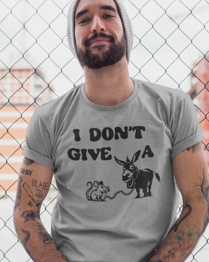I don't give a rats ass