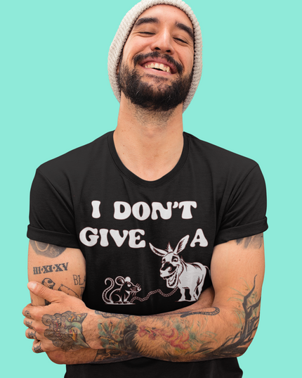 I don't give a rats ass