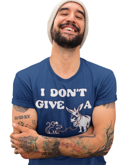 I don't give a rats ass